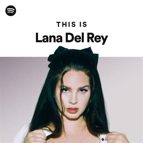 lana del rey spotify